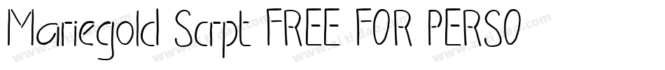 Mariegold Scrpt FREE FOR PERSONAL USE字体转换